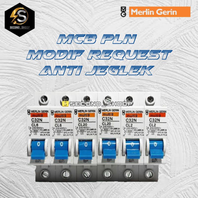 MCB PLN MERLIN GERIN modif reques anti jeglek