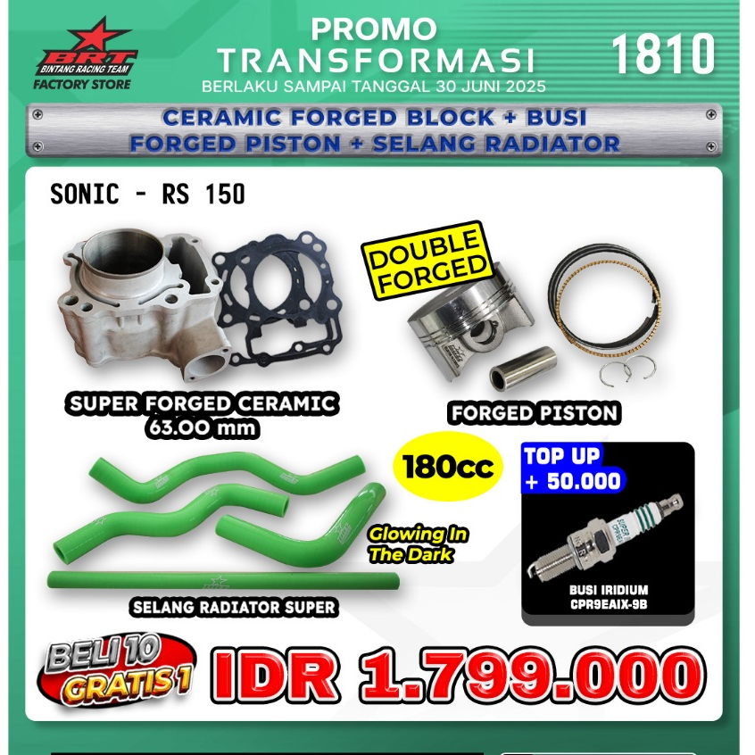 PROMO CERAMIC FORGED BLOK + BUSI + PISTON + SELANG RADIATOR BRT SONIC