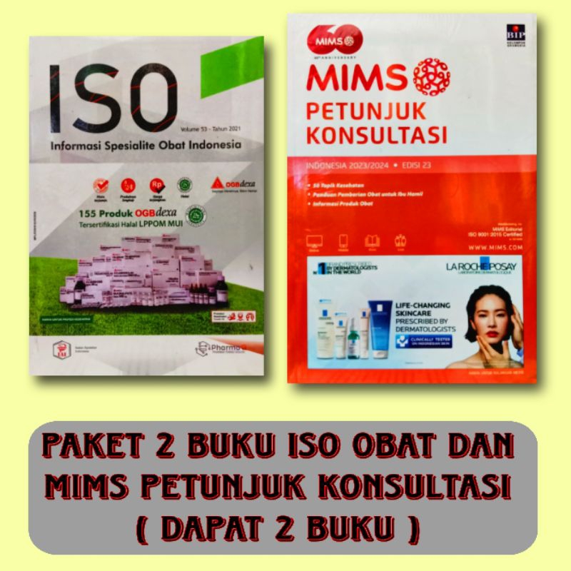 PAKET 2 BUKU FARMASI : MIMS PETUNJUK KONSULTASI TH 2024 DAN ISO OBAT VOL.53 TH 2021