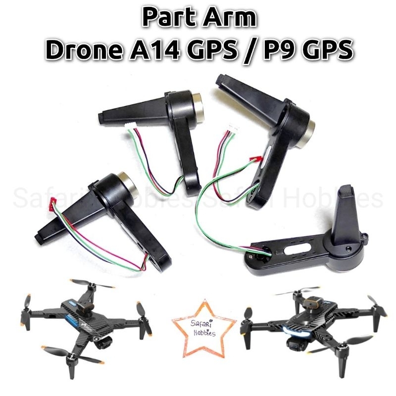Part Arm / Lengan Drone A14 GPS / P9 GPS Pro