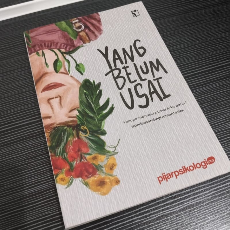Yang Belum Usai-Pijar Psikologi (Preloved Ori)