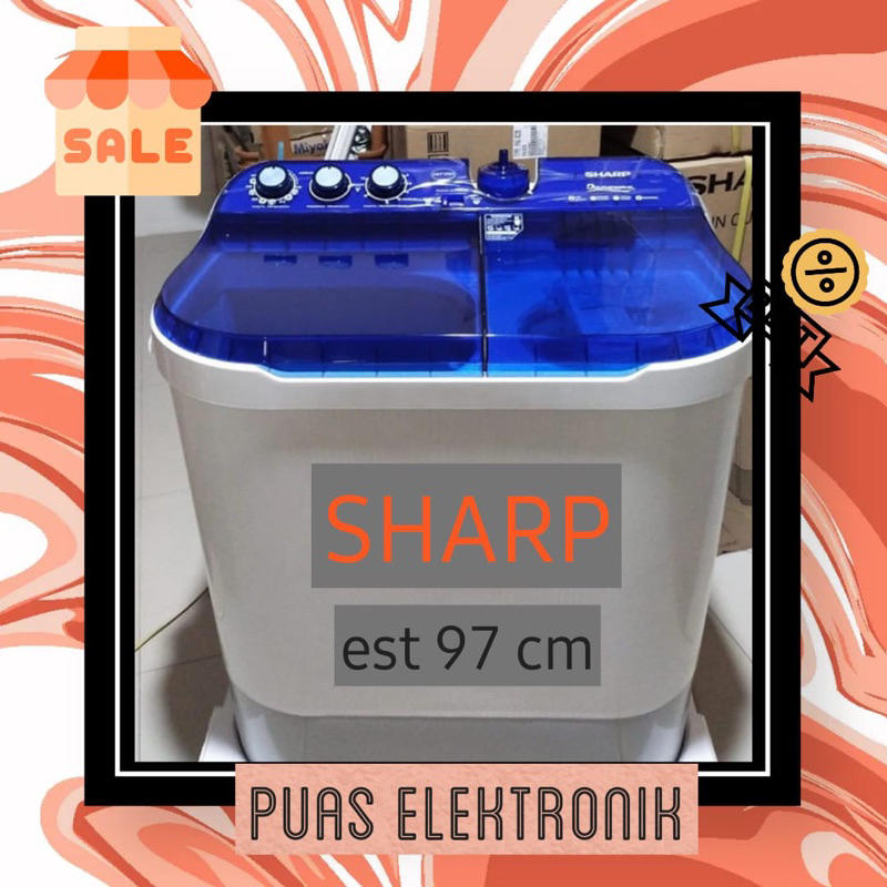 MESIN CUCI SHARP AQUAMAGIC EST 86CL 8KG / 97CM 9KG