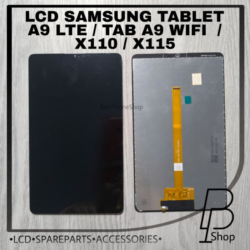 LCD SAMSUNG TABLET A9 LTE / A9 WIFI / X110 / X115