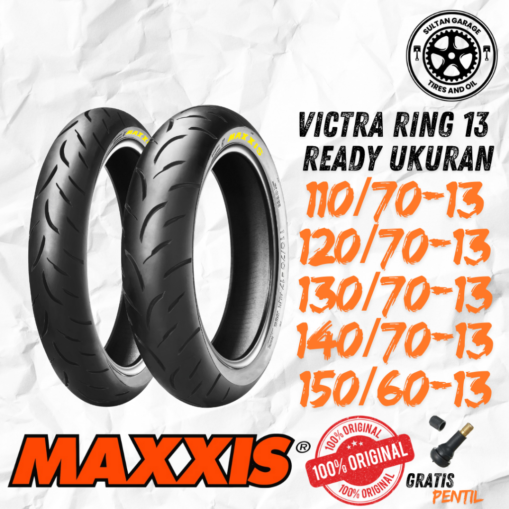 BAN MOTOR NMAX MAXXIS VICTRA Ring 13 TUBELESS DEPAN BELAKANG NMAX