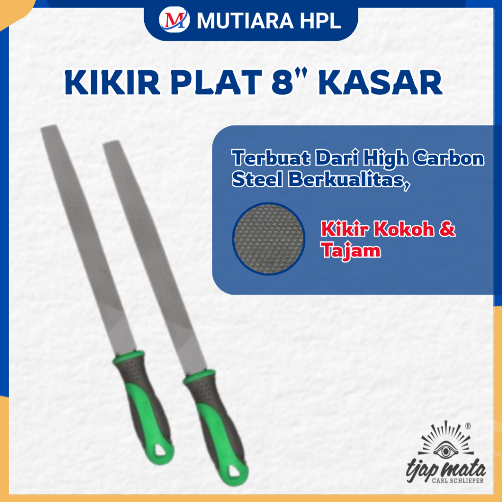Kikir Plat 8" Kasar Tjap Mataa / Kikir HPL / Pemotong HPL