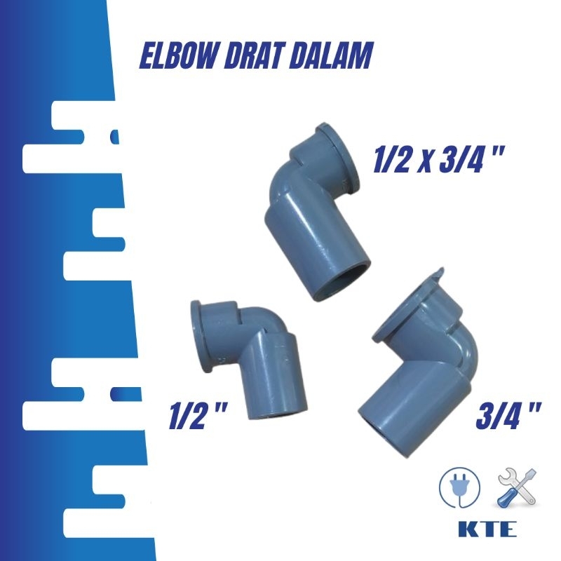 Elbow drat dalam pipa 1/2", 3/4", 1/2 x 3/4"  sambungan pipa