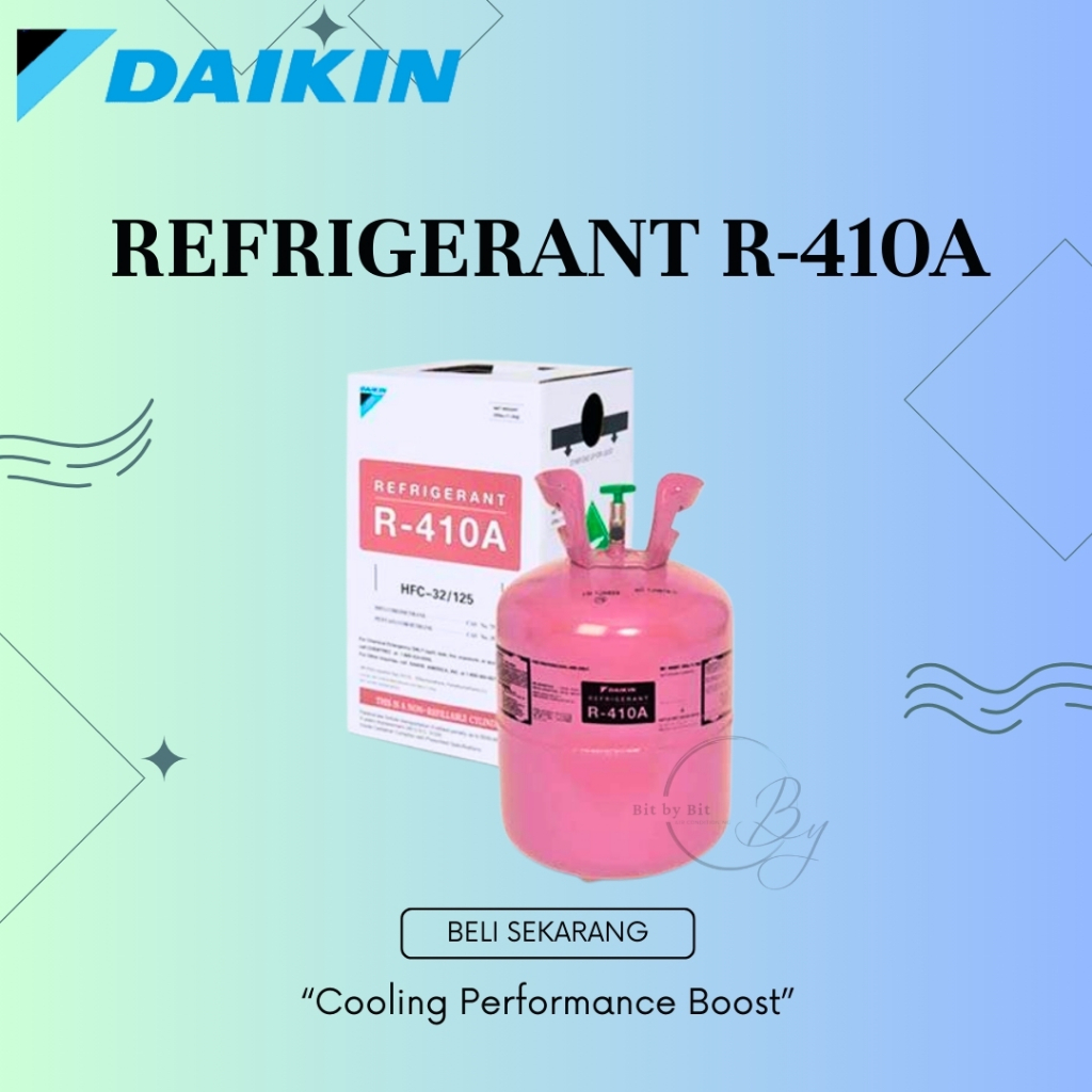 FREON R410A DAIKIN, REFRIGERANT R410A DAIKIN