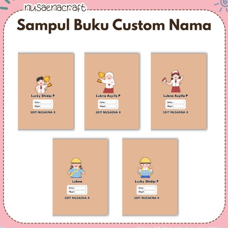 

nusaena craft - Sampul Buku Custom Nama Dan Desain Coklat Anak Sekolah TK/SD/PAUD/MI isi 10