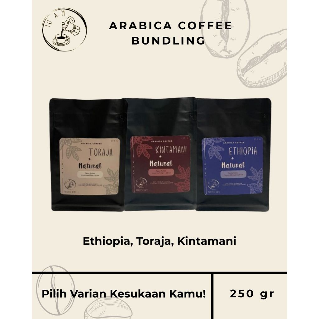 

10AM Roastery - Kopi Arabika Natural Bundling 250 Gram - Ethiopia, Toraja, Kintamani