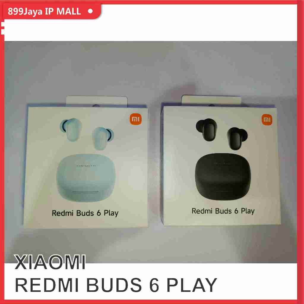 XIAOMI REDMI BUDS 6 PLAY / HEADSET WIRELESS TWS TRUEBUDS ORIGINAL XIAOMI