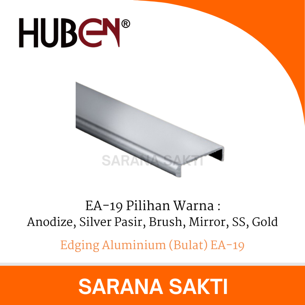 Edging Aluminium EA-19 HUBEN | Profil Frame Handle Edging Alumunium Setengah Bulat