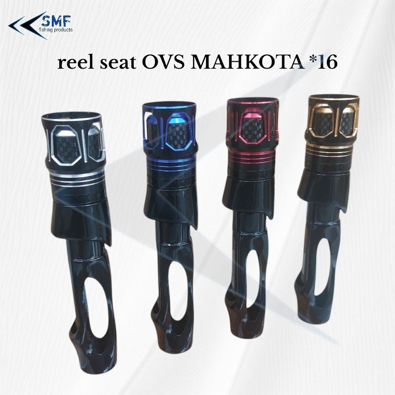 Reel seat OVS MAHKOTA 16 / custom joran spinning