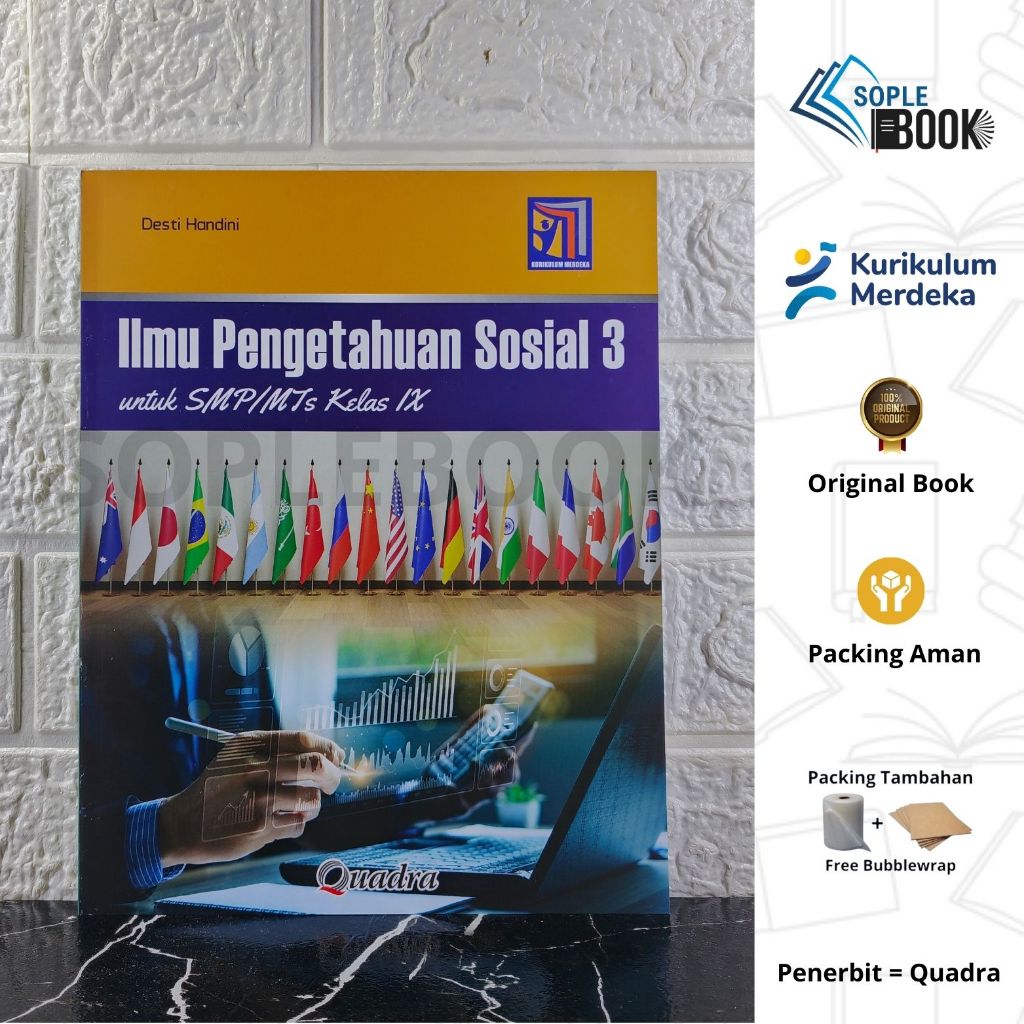 Buku Ilmu Pengetahuan Sosial (IPS) Terpadu Untuk SMP/MTs Kelas 9 Quadra Kurikulum Merdeka