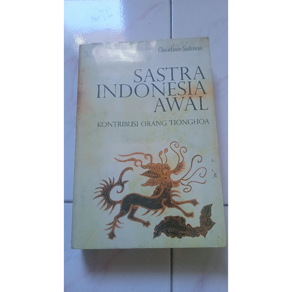 Sastra Indonesia Awal Kontribusi Orang Tionghoa