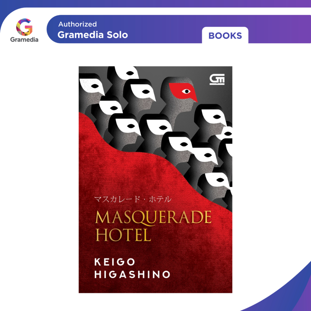 Gramedia - Masquerade Hotel