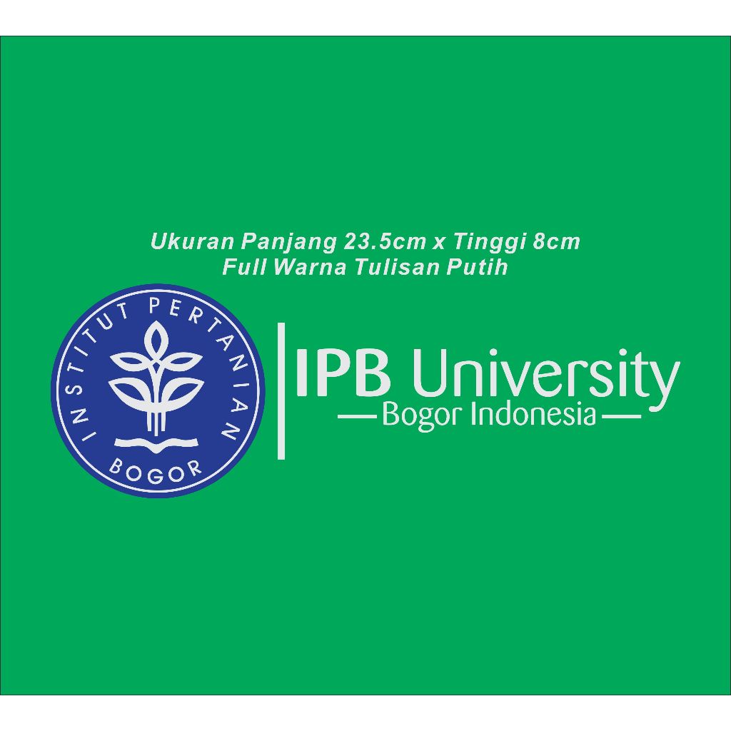 Stiker IPB University Panjang | Sticker Cutting IPB University Laptop Motor Mobil