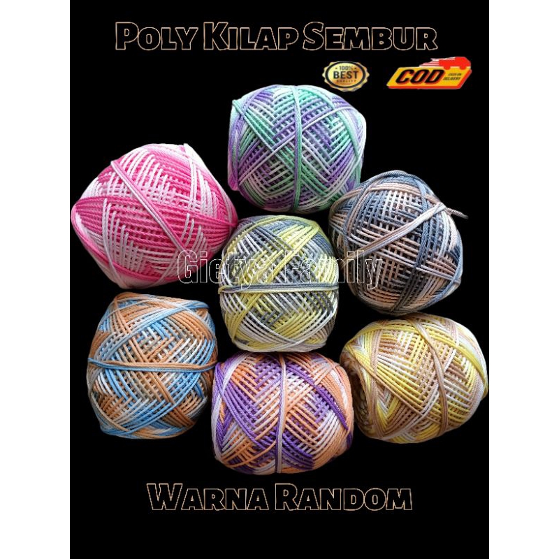 Benang Rajut Polyester Sembur Warna Random | Gradasi | Poly Kilap Sembur