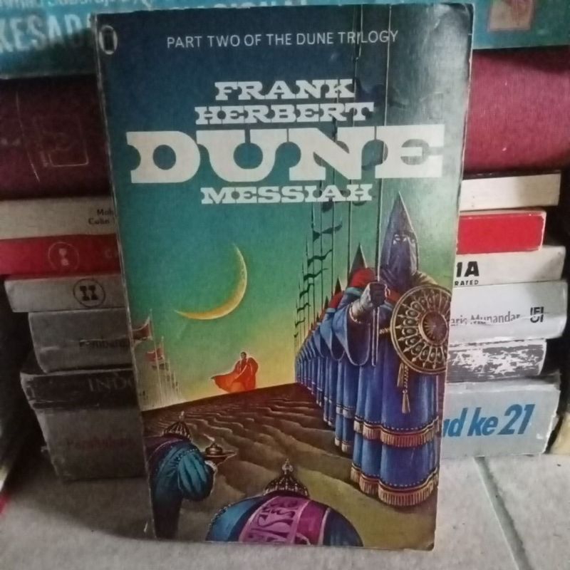 Dune Messiah by Frank Herbert part of two of the dune Trilogy