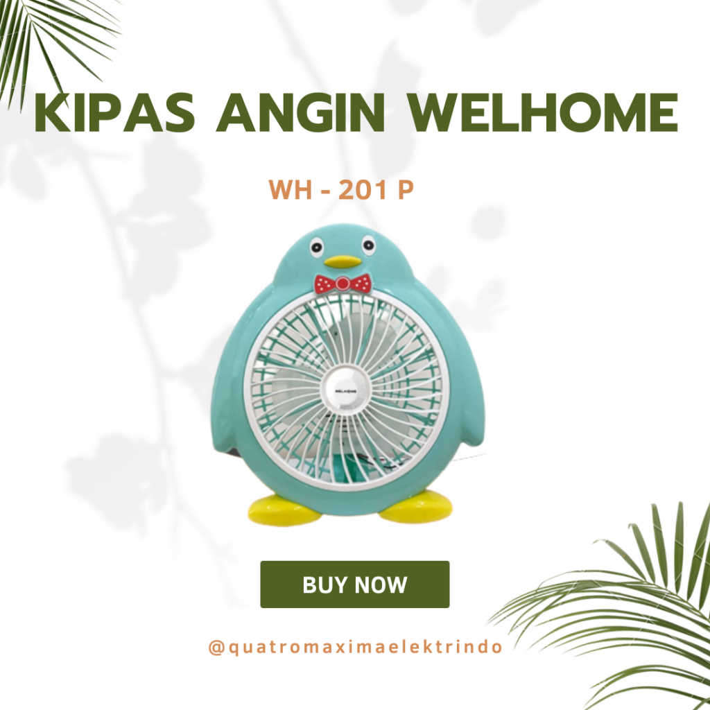 Kipas Angin Karakter Welhome / Kipas Angin Karakter