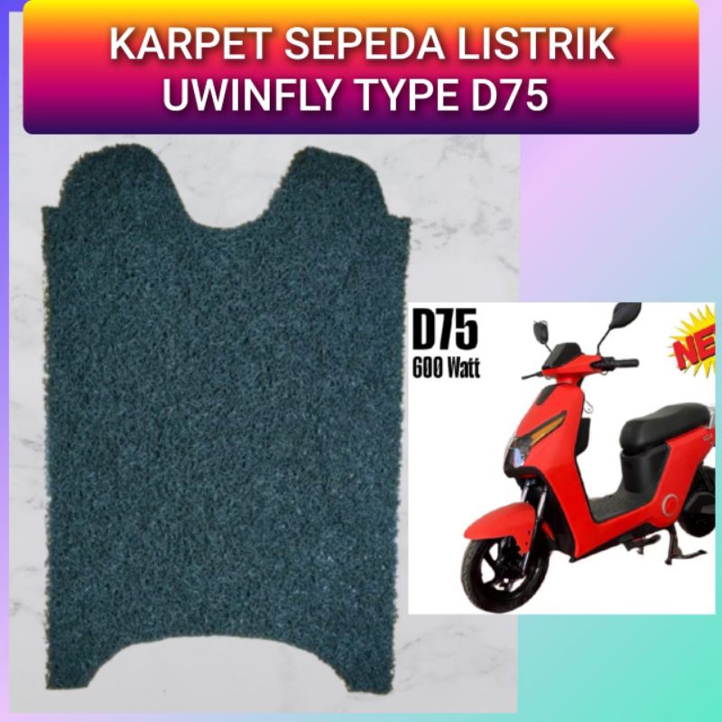 Karpet Alas Kaki Sepeda Motor Listrik Uwinfly D75 Serabut Bihun Anti Slip