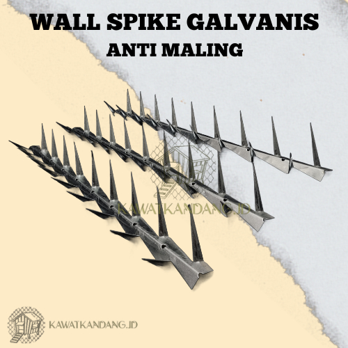 Kawat Wall Spike Anti Maling | Galvanis
