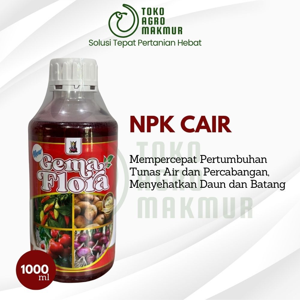 GEMA FLORA MERAH KALIUM SUPER K 100% ORIGINAL MENINGKATKAN BUNGA DAN BUAH 1000ml (UNTUK FASE GENERAT