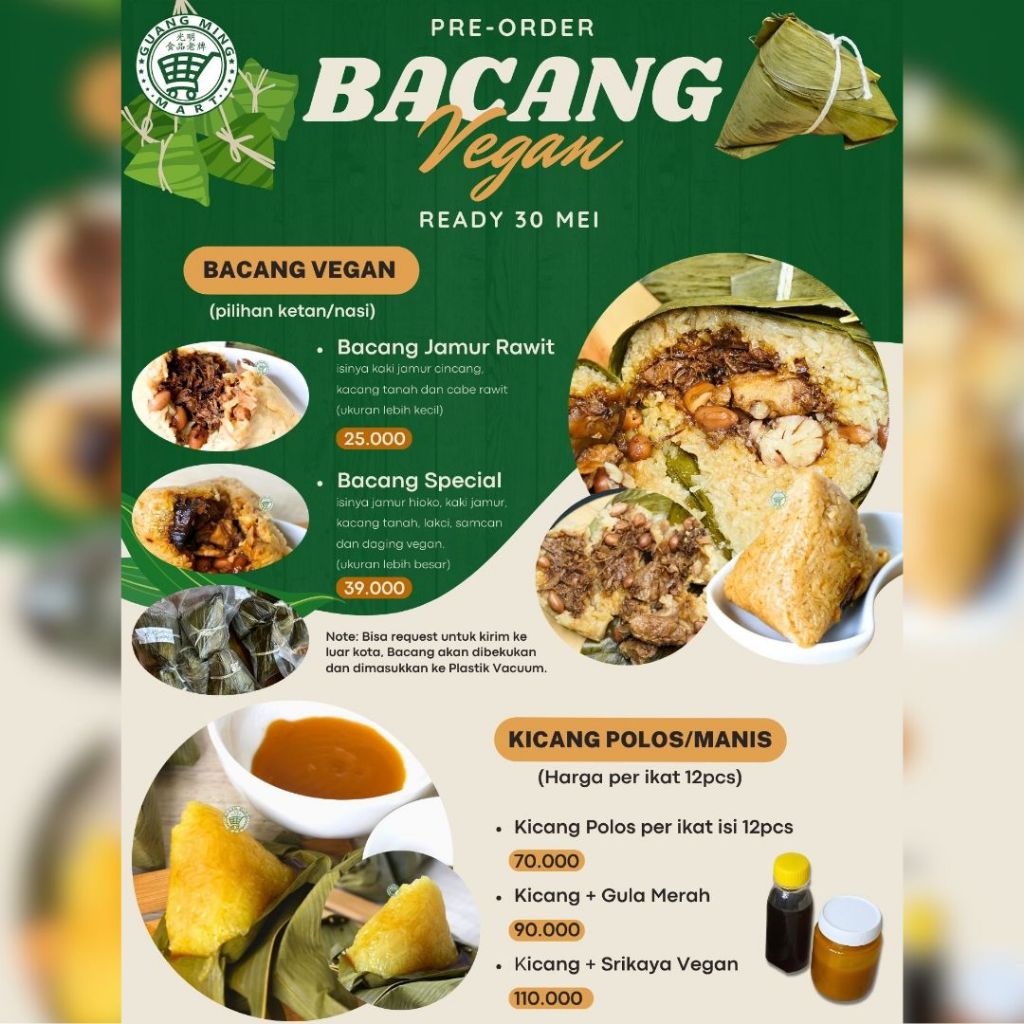 

Vegan Bacang Khas Medan / Bakcang & Kicang Vegetarian Vegan Friendly (Pre-order) / Bakcang Spesial / Bacang Jamur Rawit / Kicang Polos, Gula Merah, Srikaya