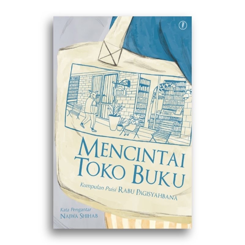 Buku Mencintai Toko Buku Rabu Pagisyahbana