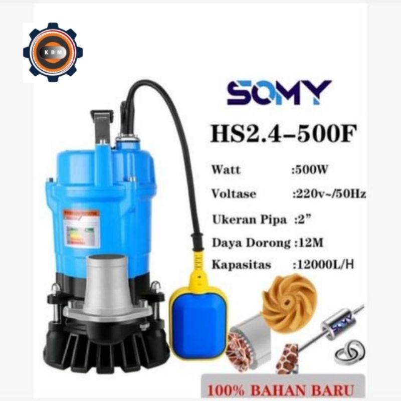 POMPA CELUP AIR KOTOR SOMY HS2.4 -500F 500W 220V AUTOMATIC
