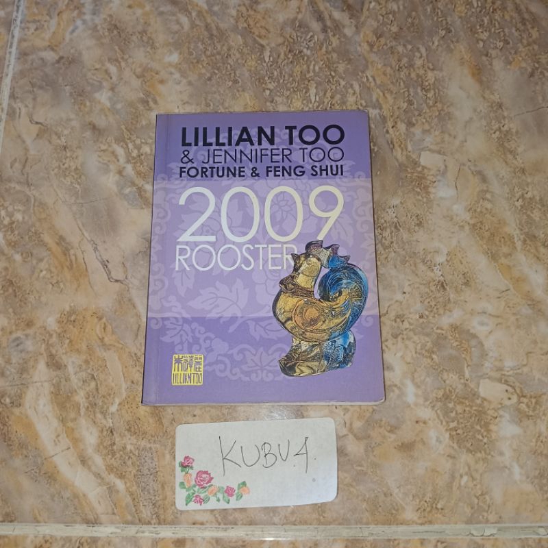 Buku Lilian too & Jeniffer Too Fortune & Feng Shui 2009 Rooster