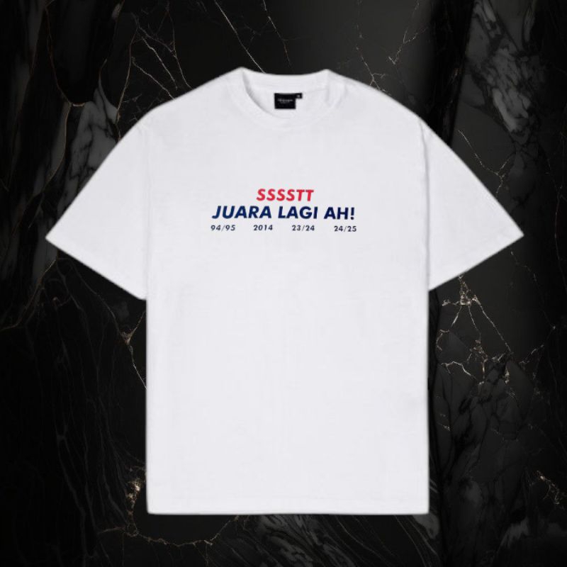 Kaos Tshirt Bandung Still High ssstt Juara lagi | Bahan Cotton Combed 24s