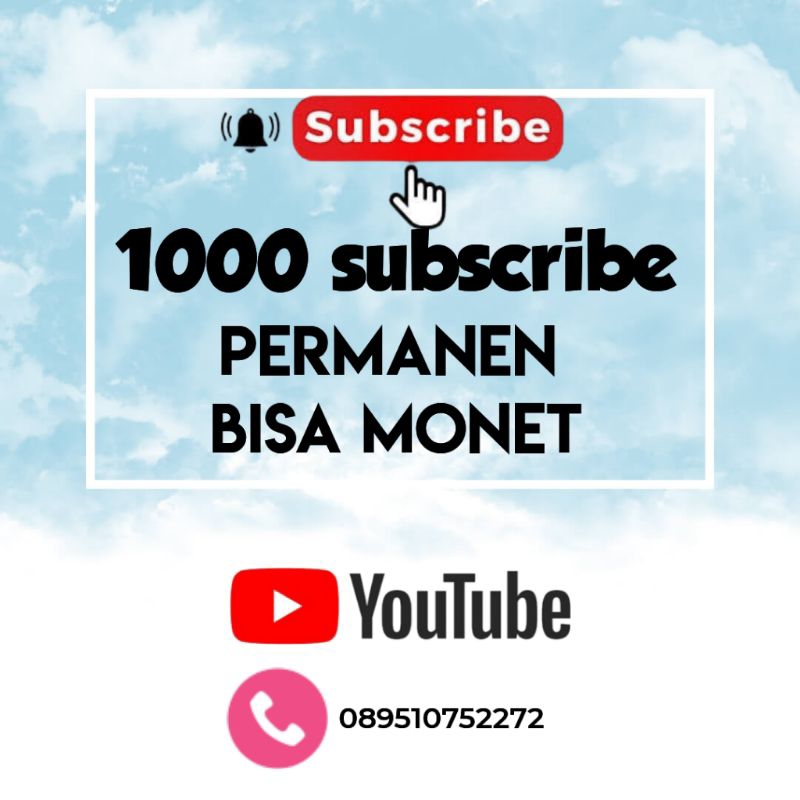 1000 Subscriber YouTube monetisasi permanen dan termurah