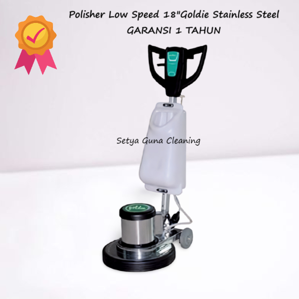 Polisher Low Speed 18"Goldie Stainless Steel
