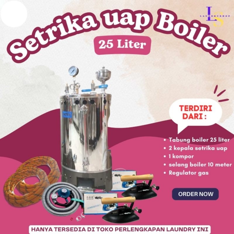 Setrika Uap Laundry/Boiler Setrika Uap 25 Liter(Khusus medan)