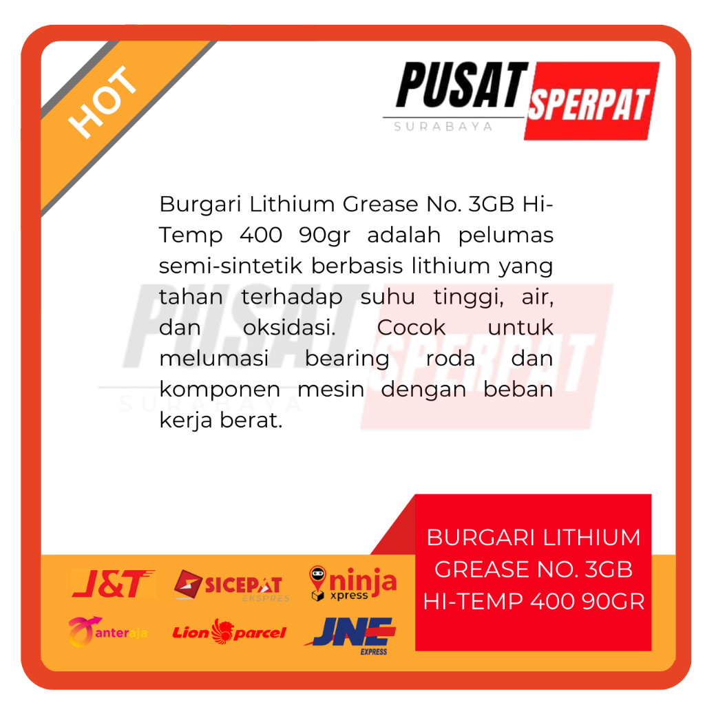 BURGARI – GREASE LITHIUM NO 3.GB 90 GRAM PERPCS GEMUK CVT ANTI PANAS MINYAK PELUMAS LINDUNGI MESIN TAHAN LAMA KUAT