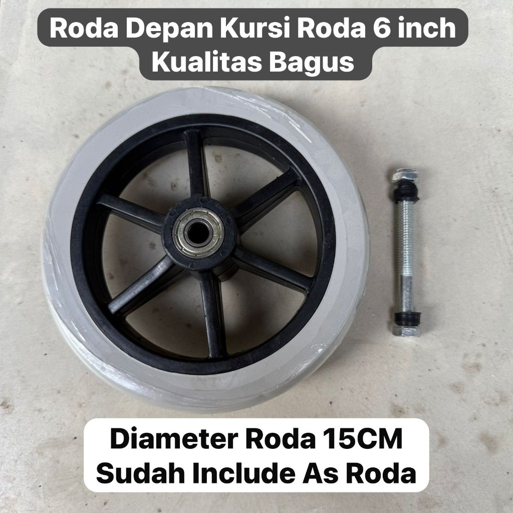 Roda Depan Kursi Roda 6 inch Diameter 15cm