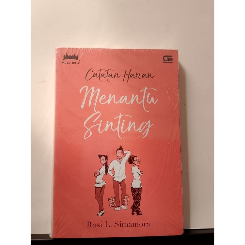 

buku catatan harian"menantu sinting" - Rosi L.Simamora