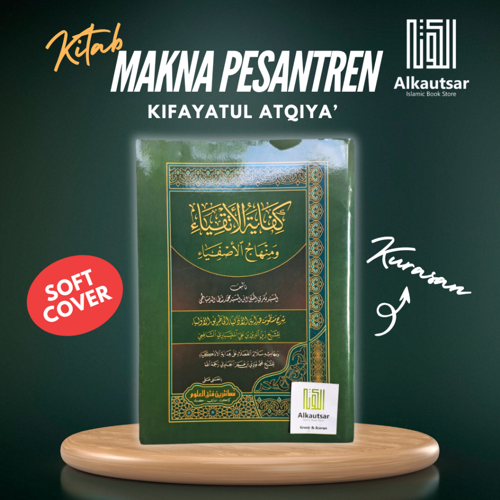 Kifayatul Atqiya / Kifayatul Atqiya' Makna Pesantren - Makna Kwagean / Petuk