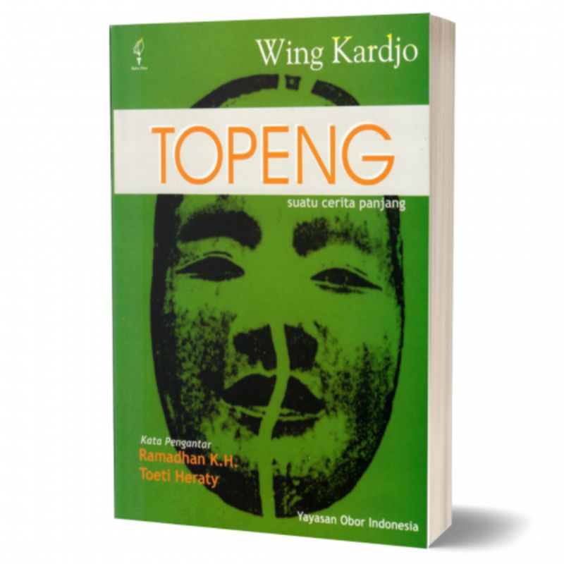 TOPENG ; Sebuah Cerita Panjang - Wing Kardjo