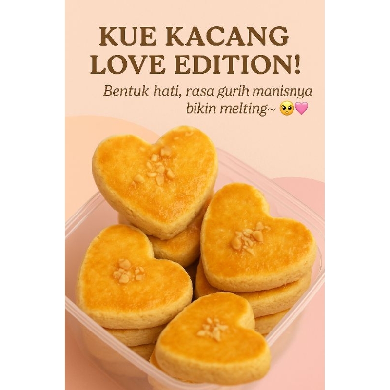 

KUE KACANG KUE KERING TEBAL BESAR RENYAH BENTUK AMOR