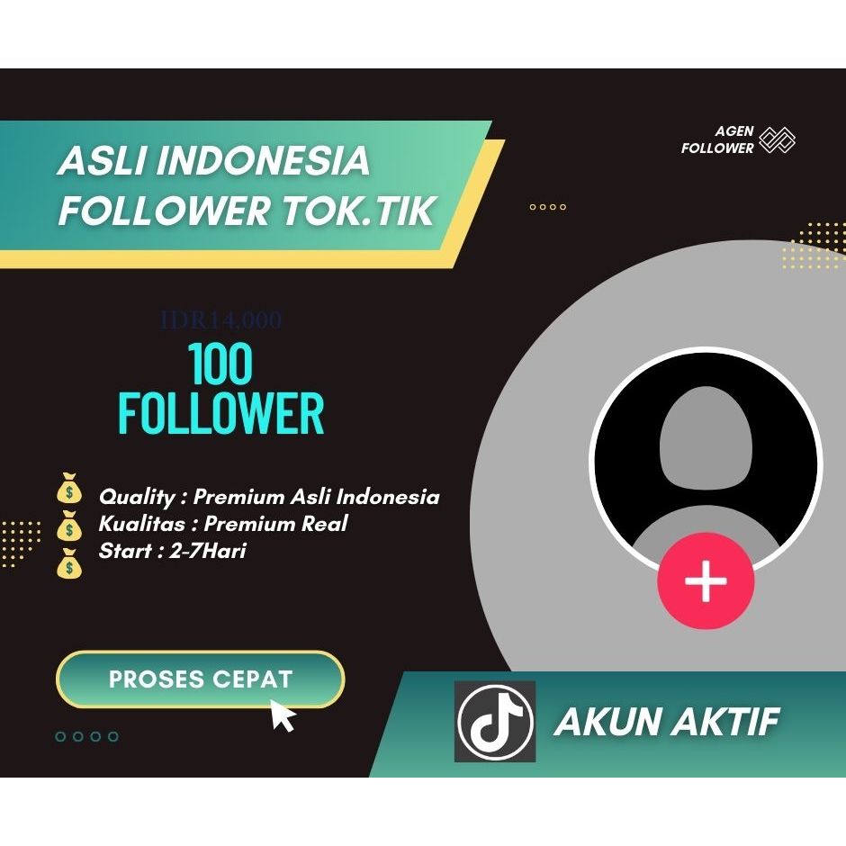 Followers TikTok Indonesia Asli Permanen Indonesia Premium Aktif Bergaransi No Drop