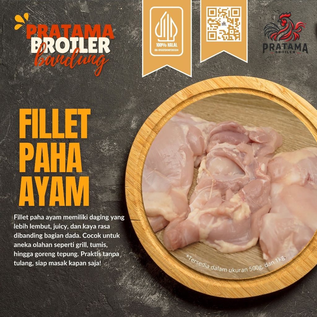 

Daging Boneless Fillet Paha Ayam Fillet 1kg - Pratama Broiler