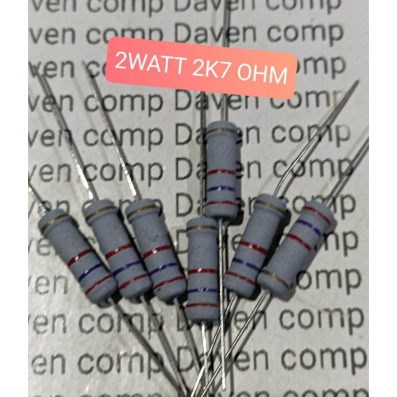 10BUAH RESISTOR 2W 2K7 OHM 2WATT 2K7OHM 2 WATT 2K7 OHM 2.7K OHM