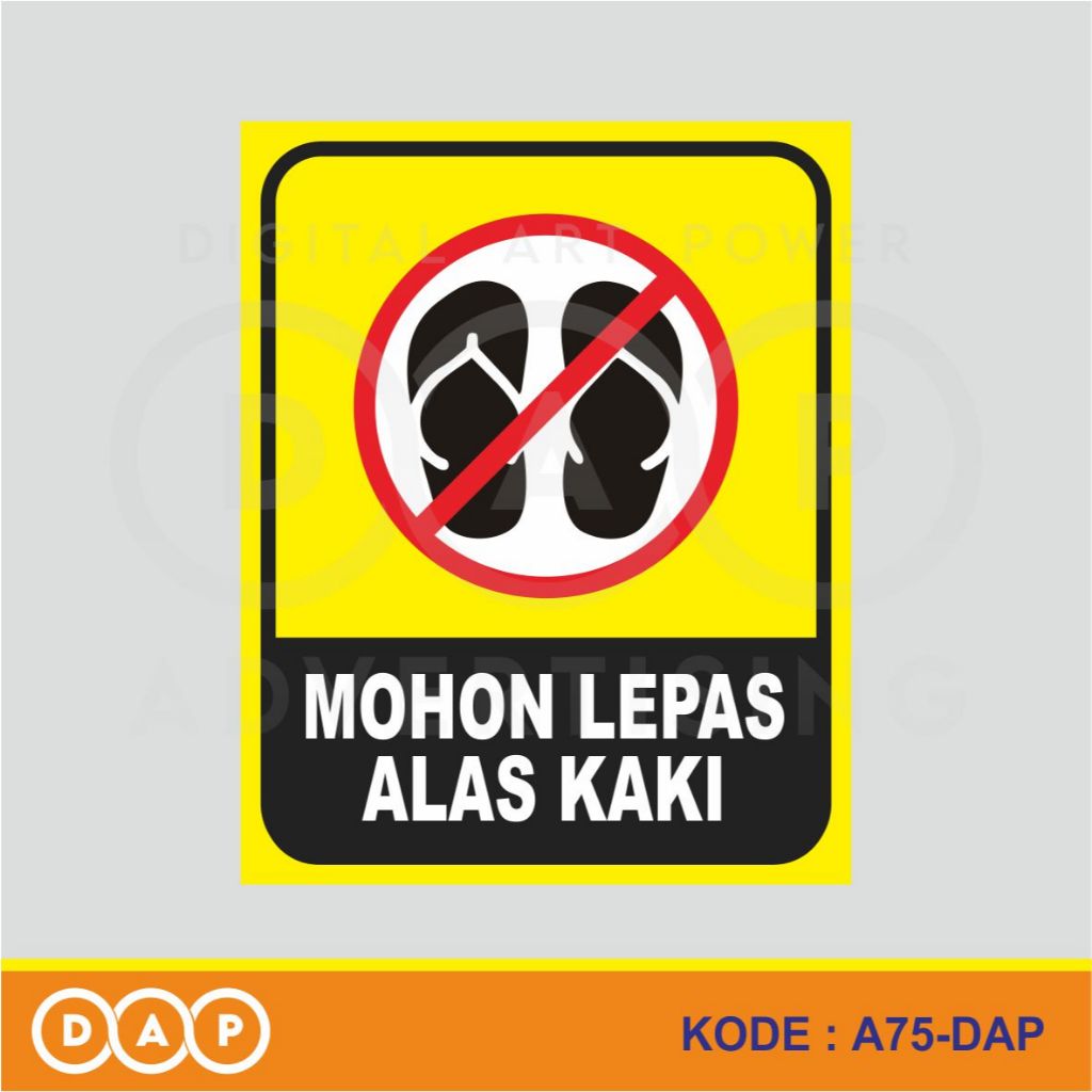 

A75 - Acrylic Sign, Stiker Akrilik Mohon Lepas Alas Kaki, Alas Kaki Harap Dilepas, Bisa Custom
