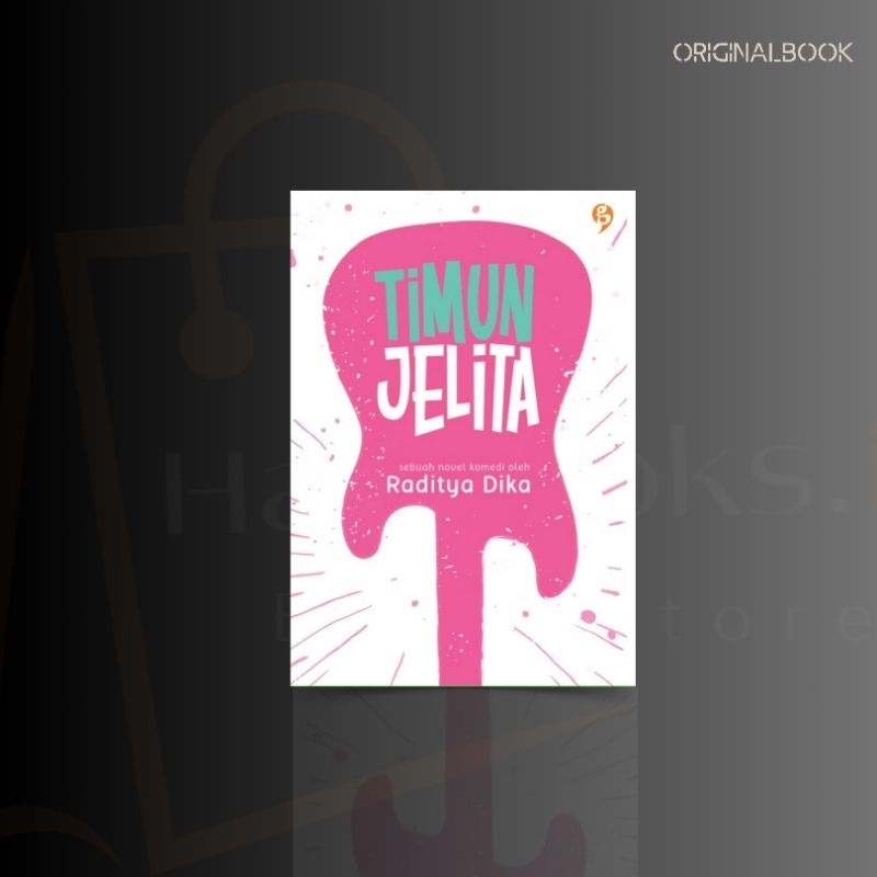 Buku Timun Jelita,Raditya Dika