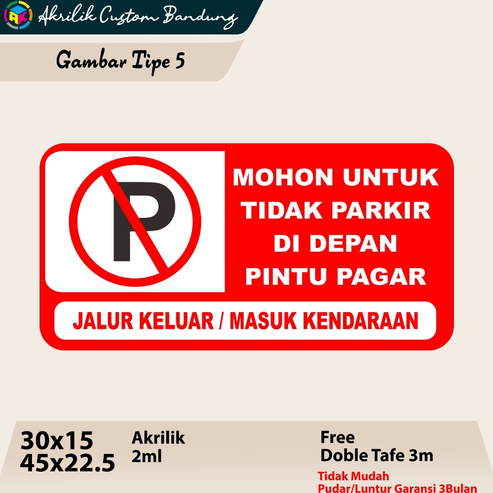 

KODE X8H Akrilik Dilarang Parkir Tipe 5 Acrylic custom akrilik parkir