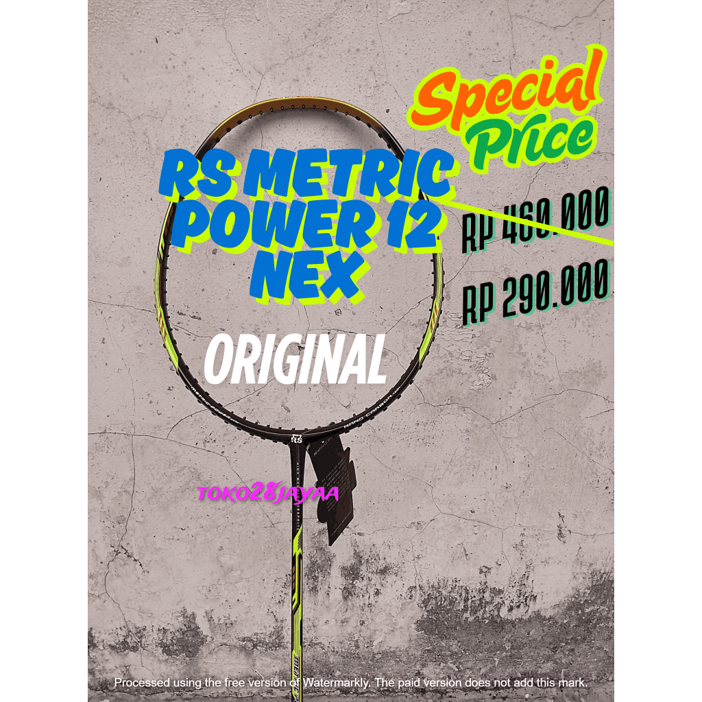 Raket Badminton RS METRIC POWER 12 NEX ORIGINAL FULLSET MURAH