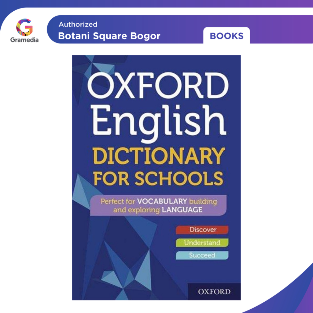 Gramedia Bogor - OXFORD ENGLISH DICTIONARY FOR SCHOOLS PB 2021