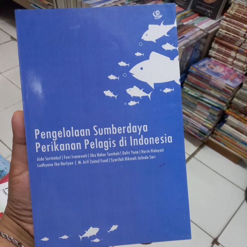 PENGELOLAAN SUMBERDAYA PERIKANAN PELAGIS DI INDONESIA UB