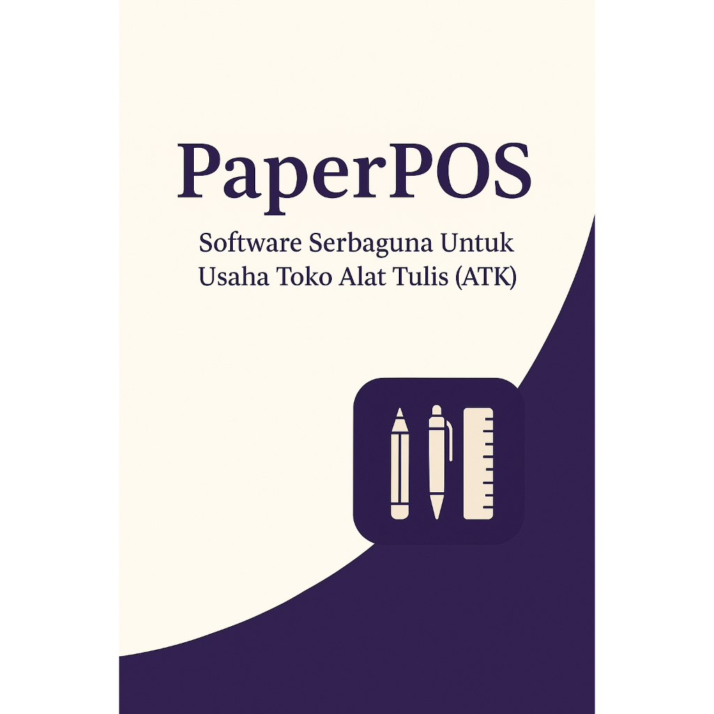 PaperPOS Toko Alat Tulis ATK - Software toko ATK lengkap & laporan harian